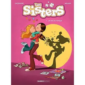 USED-Les Sisters - tome 01: Un air de famille by CHRISTOPHE CAZENOVE, WILMAURY (Hardcover)