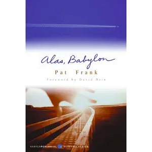 Alas, Babylon (Perennial Classics) by Pat Frank [Paperback Book]