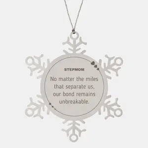 Stepmom Long Distance Relationship Gifts, No matter the miles that separate us, Cute Love Snowflake Ornament For Stepmom, Birthday Christmas Unique Gifts For Stepmom
