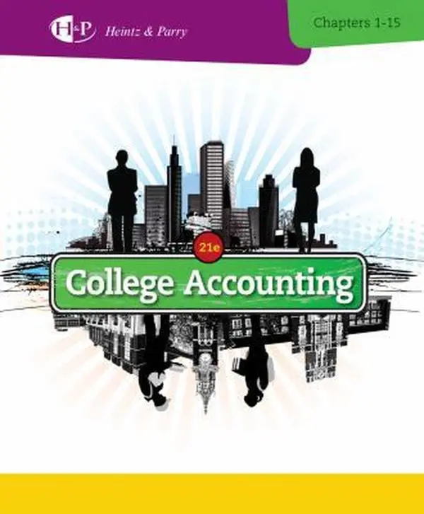 USED-College Accounting, Chapters 1-15 (New in Accounting from Heintz and Parry) by James A. Heintz (Hardcover)