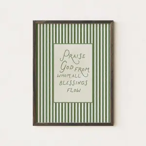 Praise God From Whom All Blessings Flow | Doxology Christian Wall Art | Green Scripture Print | Faith Based Home Decor Poster Q