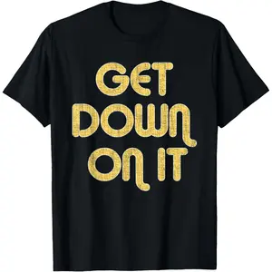 100% Cotton GET DOWN ON IT Vintage Large Print T-Shirt