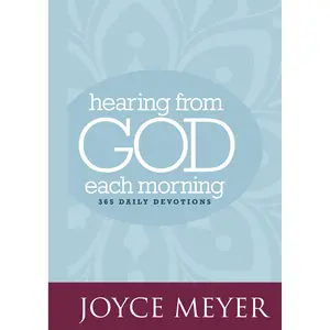 Hearing from God Each Morning by Joyce Meyer [Hardcover Book]