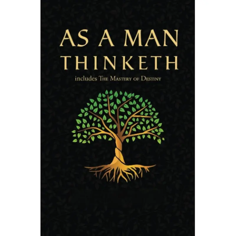 As a Man Thinketh English Paperback Edition Books - 1902 Classic Text, Reader's Library Classics, Includes The Mastery of Destiny, 0.31" Slim Carry, 5.3oz, Profound Insights (February 3, 2022) - For Literature Enthusiasts