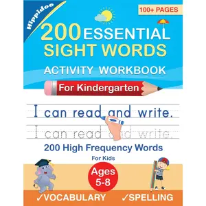 200 Essential Sight Words for  Learning to Write and Read: Activity Workbook to Learn, Trace & Practice 200 High Frequency Sight Words - Paperback