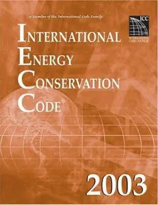 USED-International Energy Conservation Code 2003 (International Code Council Series) by International Code Council (Paperback)