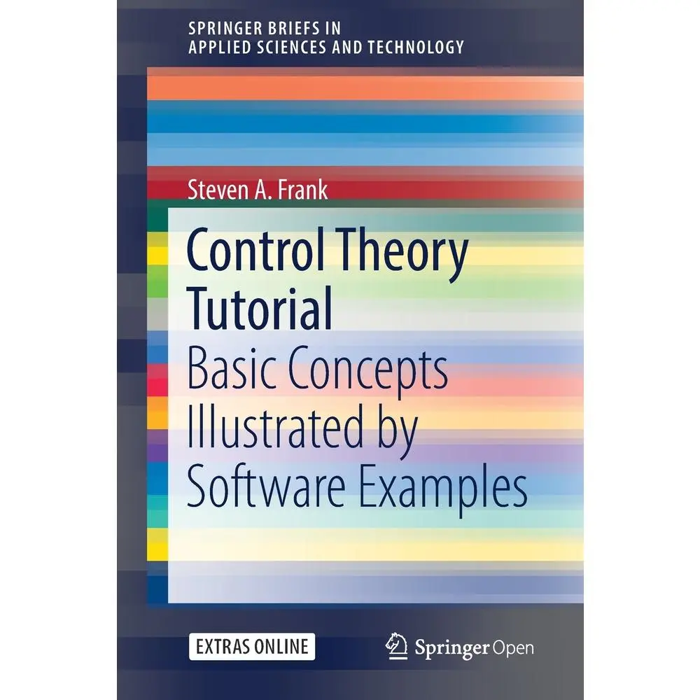 USED-Control Theory Tutorial: Basic Concepts Illustrated by Software Examples by Frank, Steven A. (Paperback)