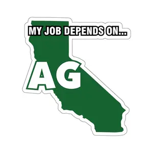 My Job Depends On Ag California Sticker