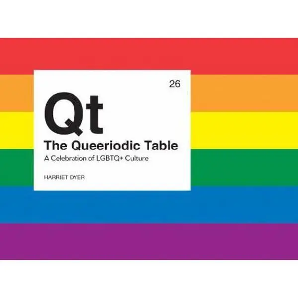 USED Book - The Queeriodic Table: A Celebration of LGBTQ+ Culture by Dyer, Harriet (Hardcover) - english
