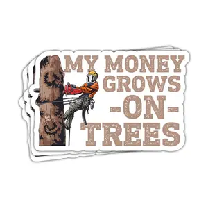"Funny Tree Climbing Arborist Sticker – My Money Grows on Trees – Tree Cutting, Sawdust, Helmet Bumper, Arboriculture Gift & Decoration 1F4