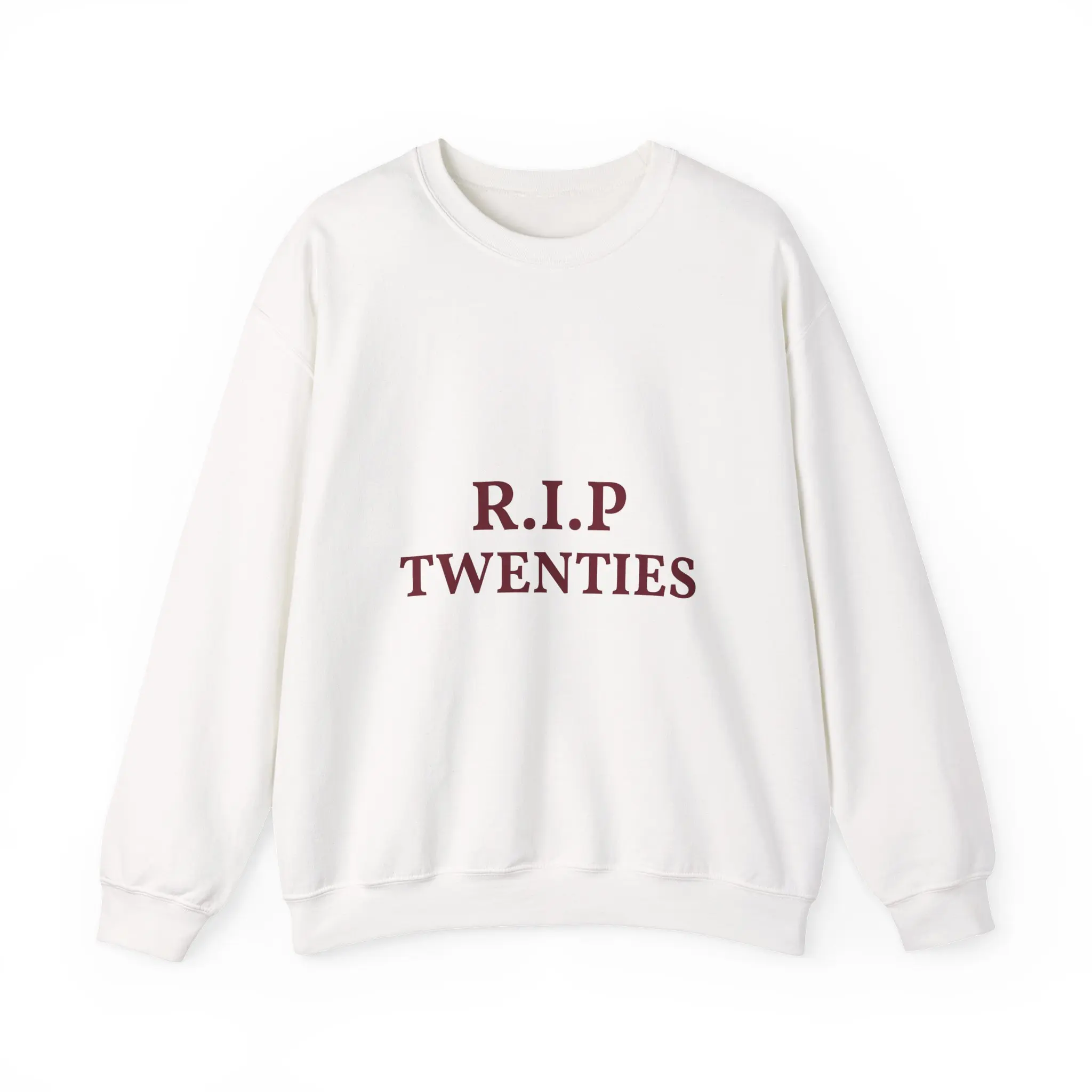 R.I.P. Twenties Sweatshirt | Midlife Humor, Turning 30, Retirement of 20s