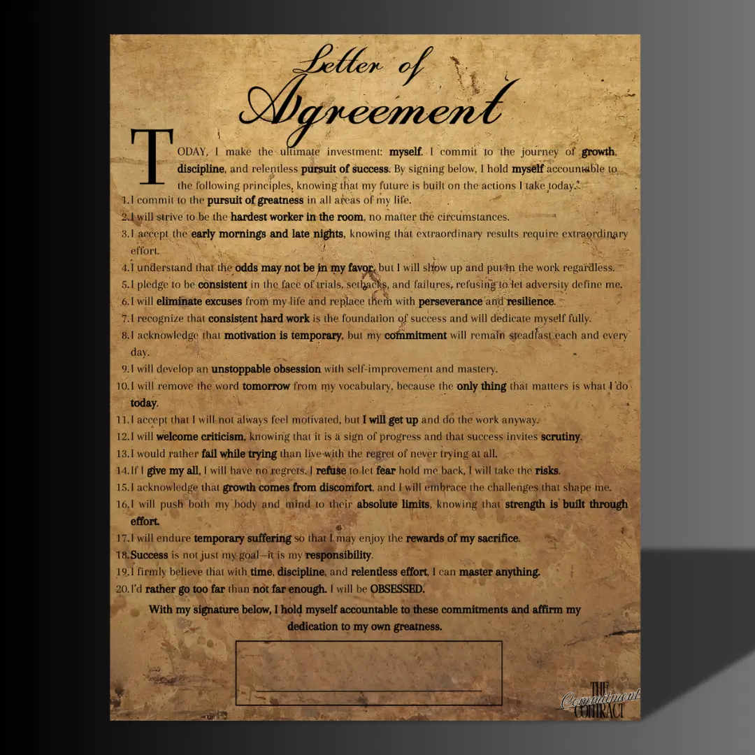 The Commitment Contract: Letter of Agreement | Motivation | Discipline | Challenge