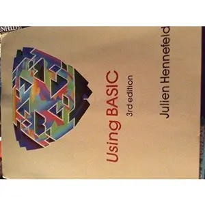 USED-Using Basic: An Introduction to Computer Programming by Julien O. Hennefeld (Paperback)