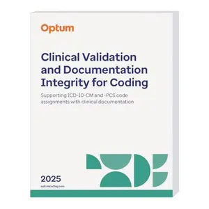 USED-2025 Clinical Validation and Documentation Integrity for Coding (Softbound) by Optum (Unknown)