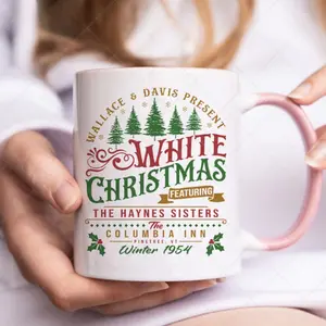 White Christmas Movie Christmas Movie Mug,  A White Christmas Mug, Columbia Inn Pine Tree Vermont Christmas Mug 001048