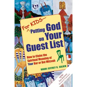 USED-For Kids--Putting God on Your Guest List (2nd Edition): How to Claim the Spiritual Meaning of Your Bar or Bat Mitzvah by Salkin, Jeffrey K. (Paperback)