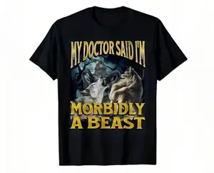 WolfTshirt BeastMode MemeStyle FunnyTshirt StreetwearFunny Wolf Graphic T-Shirt “Morbidly a Beast” Meme Unisex Tee
