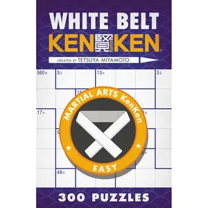 White Belt KenKen® by Tetsuya Miyamoto [Paperback Book]