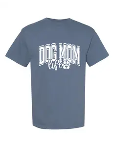 Dog Mom life Comfort color T shirt