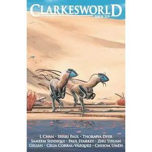 USED-Clarkesworld Issue 219 (Clarkesworld Magazine) by Neil Clarke (Paperback)