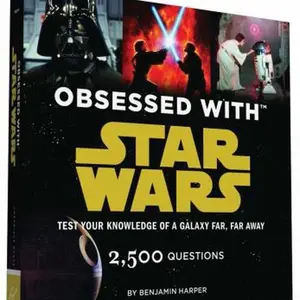 USED Book - Obsessed with Star Wars: Test Your Knowledge of a Galaxy Far, Far Away by Harper, Benjamin (Paperback) - english