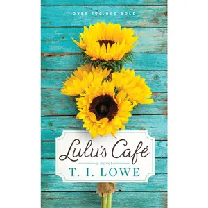 USED-Lulu's Café: A Cozy Small-Town Romance Brimming with Southern Charm, Faith, and Friendship by Lowe, T. I. (Mass Market Paperback)