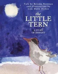 USED-The Little Tern : A Story of Insight by Brooke Newman (Hardcover)