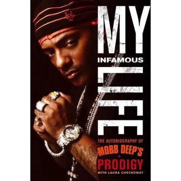 USED Book - My Infamous Life: The Autobiography of Mobb Deep's Prodigy by Albert Prodigy Johnson (Hardcover) - english