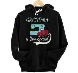 Grandma is Sew Special Sewing Machine Quilting Lovers Hoodie, Sweatshirt, T-Shirt Casual Comfort Cotton Womenswear Adjustable Apparel Clothes Collar