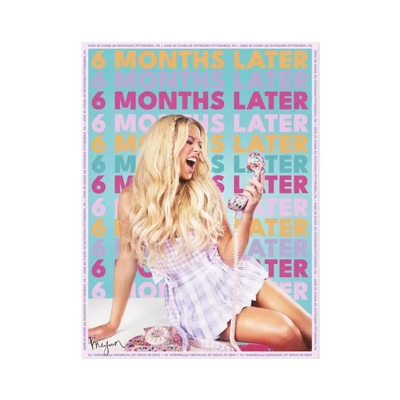 Megan Moroney -Signed Autographed 2025 6 Months Later Tour Poster In Hand Poster Unframe