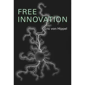 USED-Free Innovation by Von Hippel, Eric (Hardcover)