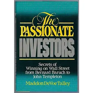 USED-The Passionate Investors by Madelon Devoe Talley (Hardcover)