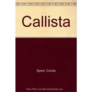 USED-Callista by Cordia Byers (Unknown)