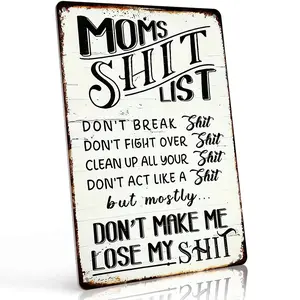 "Mom's Shit List" 8x12 Inch Aluminum Metal Sign - Hilarious Mom Life Wall Decor for Kitchen, Home, and Living Room - Retro Vintage Tin Poster with Sarcastic Mom Quote - Durable, Weatherproof, and Easy to Hang - Perfect Gift for Moms & Humor Enthusiasts