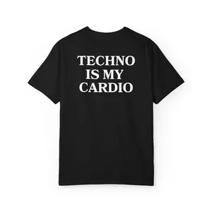 Techno Is My Cardio Shirt | Techno Shirt|Techno Shirt for Women & Men | EDM Festival Outfit | Rave T-Shirt | Music Festival Shirt | DJ Shirt | Tech House Music Top | Rave Gift for Her or Him | Clubwear Party Shirt | EDM Shirt