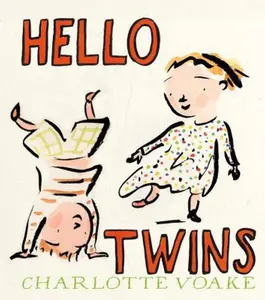 USED-Hello Twins by Charlotte Voake (Hardcover)