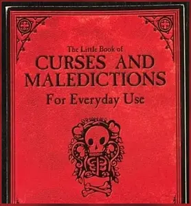 Little Book of Curses Maledictions for Everyday Use Witchcraft
