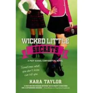 USED-Wicked Little Secrets by Taylor, Kara (Paperback)