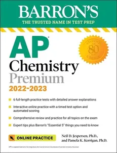USED-AP Chemistry Premium, 2022-2023: Comprehensive Review with 6 Practice Tests + an Online Timed Test Option by Jespersen, Neil D. (Paperback)