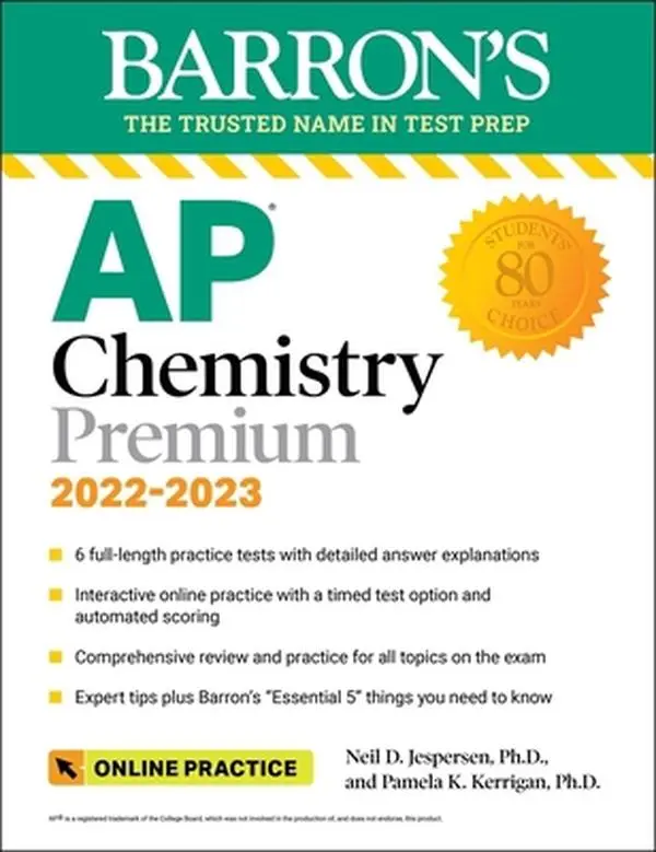 USED-AP Chemistry Premium, 2022-2023: Comprehensive Review with 6 Practice Tests + an Online Timed Test Option by Jespersen, Neil D. (Paperback)