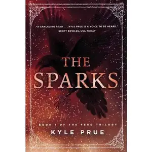 USED-The Sparks (Feud Trilogy) by Kyle Prue (Paperback)