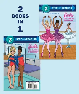 You Can Be a Ballerina/You Can Be a Gymnast (Barbie) -- Random House, Paperback