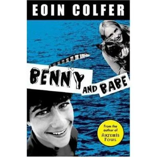 USED-Benny and Babe by Eoin Colfer (Hardcover)