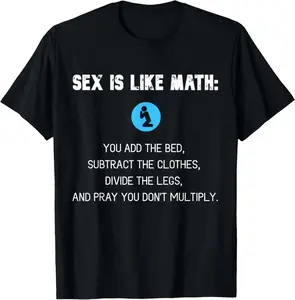100% cotton Adult Humor SEX LIKE MATH Naughty SEXUALITY QUIZ Dirty Jokes T-Shirt