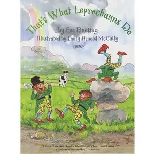 USED-That's What Leprechauns Do by Bunting, Eve (Paperback)