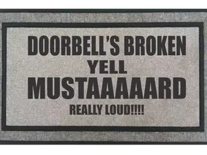Doorbell's Broken Yell Mustaaaaaard  Period Door mat Non-slip Anti-skid