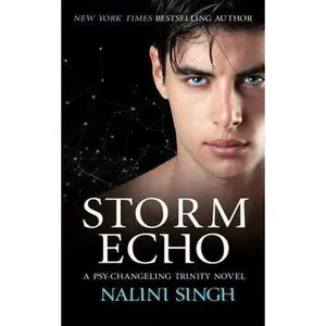 USED-Storm Echo: Book 6 (The Psy-Changeling Trinity Series) by Nalini Singh (Paperback)
