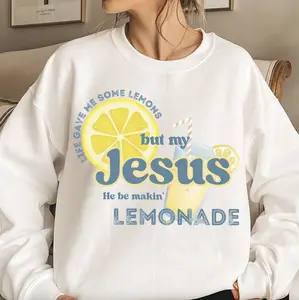 Life Gave Me Some Lemons Sweatshirt, But My Jesus Shirt, He Be Makin' Lemonade Tee, Jesus Lemonade Hoodie, Lemonade Shirt, Child of God, Faith Gifts