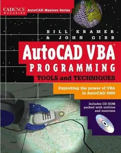 USED-AutoCAD VBA Programming Tools and Techniques : Exploiting the Power of VBA in AutoCAD 2000 by John Gibb (Paperback)