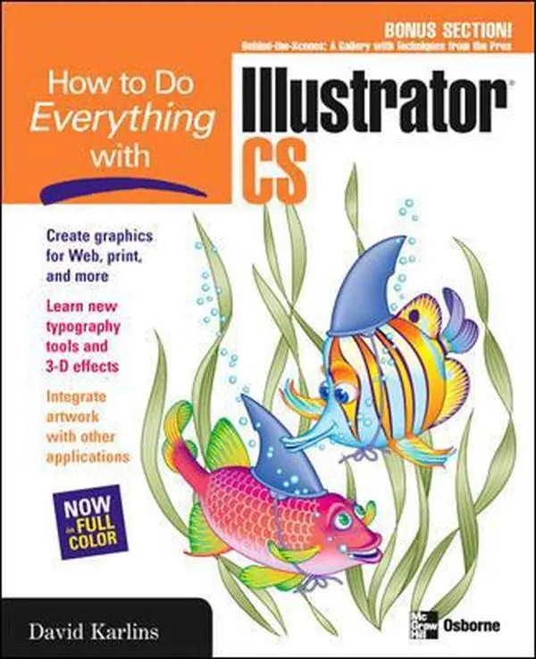 Used English Tutorial Book: How to Do Everything with Adobe Illustrator CS by David Karlins (Softcover, Readable Guide)